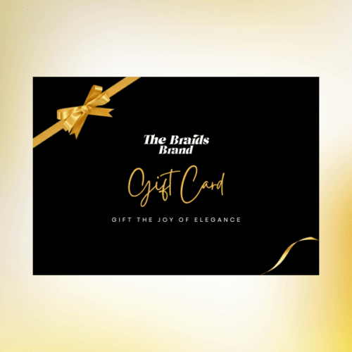 The Braids Brand Gift Certificate